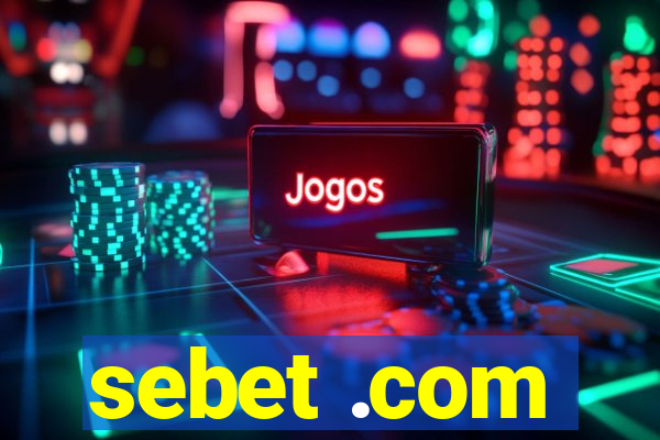 sebet .com